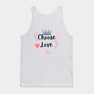 Choose Love Tank Top